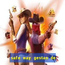 safe way gestao de recursos financeiros